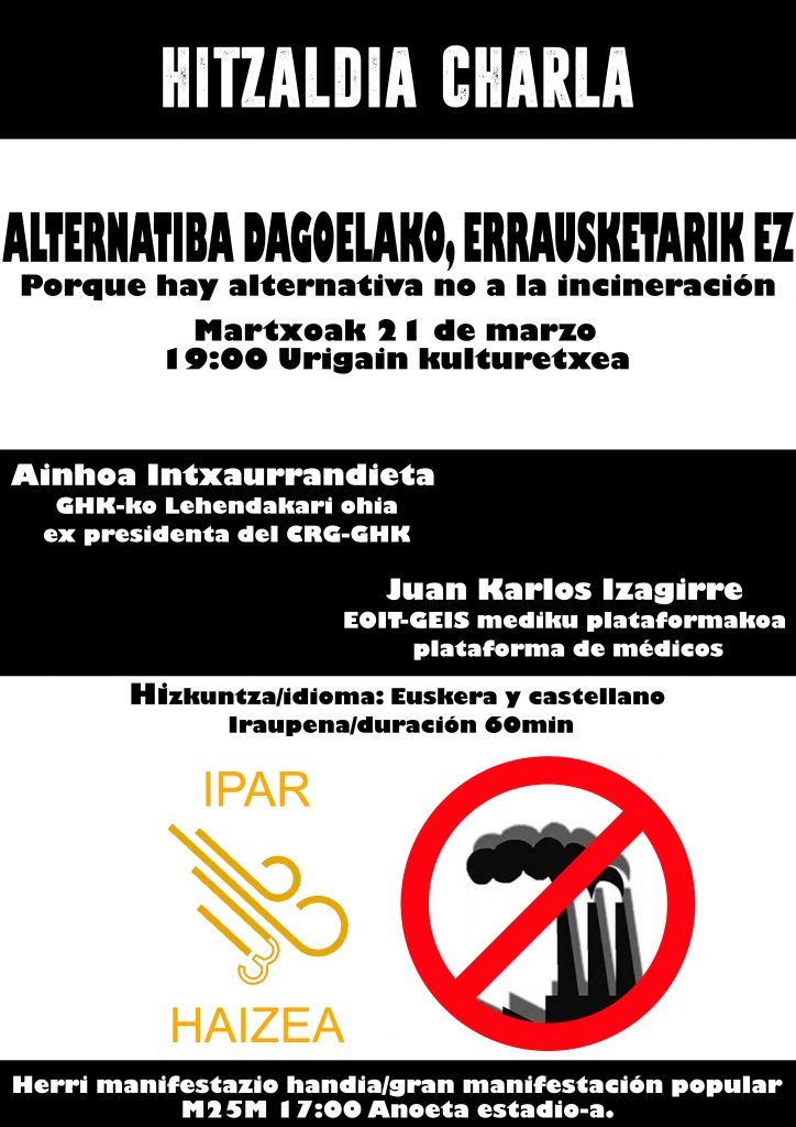 El 21 de marzo charla organizada por la plataforma Ipar Haizea de Andoain: «Porque hay alternativa no a la incineración»